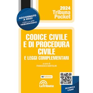 CODICE CIVILE E DI PROCEDURA CIVILE 2024 e leggi complementari pocket