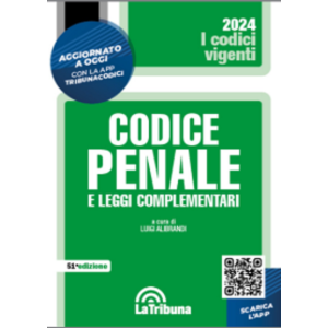 CODICE PENALE 2024 e leggi complementari