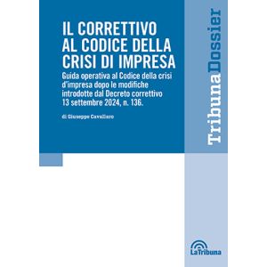 IL CORRETTIVO AL CODICE DELLA CRISI D'IMPRESA