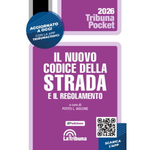 IL NUOVO CODICE DELLA STRADA 2026 e il regolamento pocket