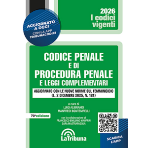 CODICE PENALE E DI PROCEDURA PENALE 2026