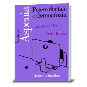 POTERE DIGITALE E DEMOCRAZIA I padroni del bit