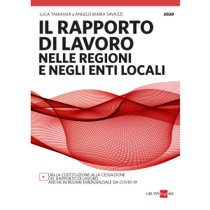 IL RAPPORTO DI LAVORO NELLE REGIONI E NEGLI ENTI LOCALI