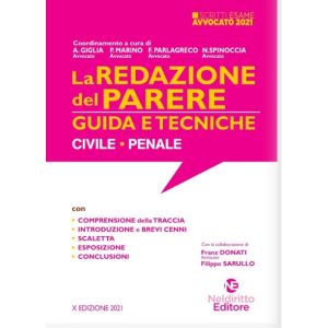 *LA REDAZIONE DEL PARERE Guida e Tecniche Civile - penale