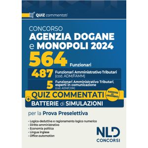 CONCORSO 564 FUNZIONARI AGENZIA DELLE DOGANE E DEI MONOPOLI 2024