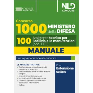 CONCORSO 1000 MINISTERO DELLA DIFESA 2024 Manuale per 100 Assistenti tecnici per l'edilizia e le manutenzioni