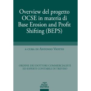 OVIERVIEW DEL PROGETTO OCSE IN MATERIA DI BASE EROSION AND PROFIT SHIFTING