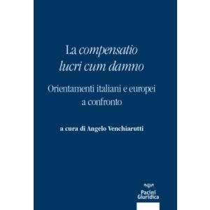 LA COMPENSATIO LUCI CUM DAMNO