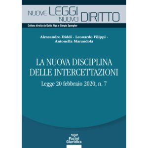 LA NUOVA DISCIPLINA DELLE INTERCETTAZIONI