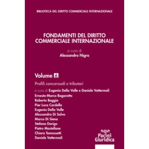 FONDAMENTI DEL DIRITTO COMMERCIALE INTERNAZIONALE Volume 6