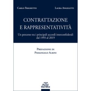 CONTRATTAZIONE E RAPPRESENTATIVITÀ