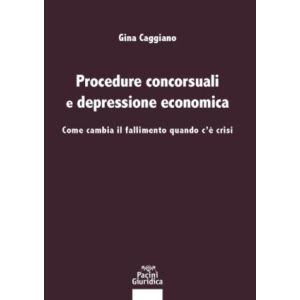 PROCEDURE CONCORSUALI E DEPRESSIONE ECONOMICA
