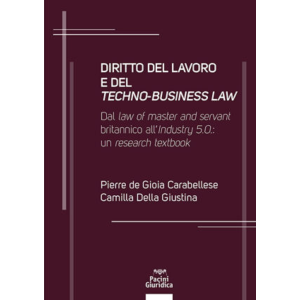 DIRITTO DEL LAVORO E DEL TECHNO-BUSINESS LAW