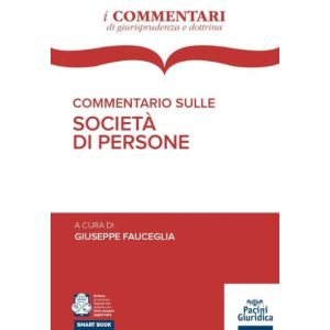 COMMENTARIO SULE SOCIETÀ DI PERSONE