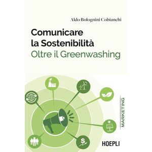 COMUNICARE LA SOSTENIBILITA' OLTRE IL GREENWASHING