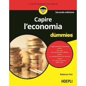 CAPIRE L'ECONOMIA for Dummies