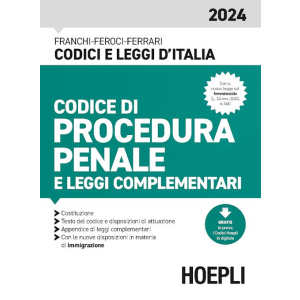 CODICE DI PROCEDURA PENALE 2024 e leggi complementari