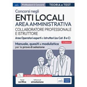 CONCORSO ENTI LOCALI AREA AMMINISTRATIVA - COLLABORATORE PROFESSIONALE E ISTRUTTORE