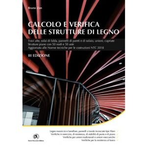 CALCOLO E VERIFICA DELLE STRUTTURE DI LEGNO