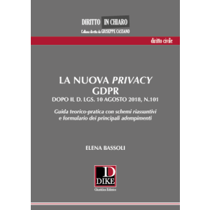 LA NUOVA PRIVACY dopo il D.LGS. 10 agosto 2018, n.101