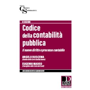 CODICE DELLA CONTABILITA' PUBBLICA il nuovo diritto e processo contabile