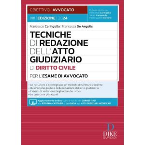 TECNICHE DI REDAZIONE DELL'ATTO CIVILE per l'esame di avvocato