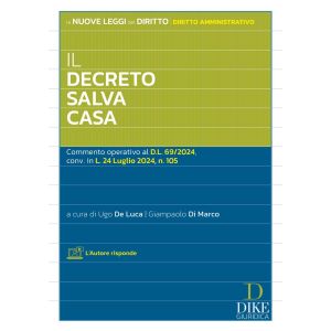 IL DECRETO SALVA CASA