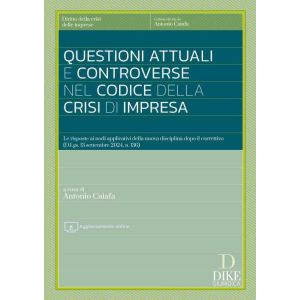 QUESTIONI ATTUALI  E CONTROVERSIE NEL CODICE DELLA CRISI DI IMPRESE