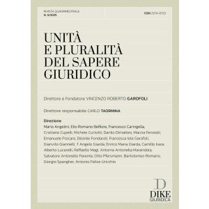 UNITÀ E PLURALITÀ DEL SAPERE GIURIDICO Anno X - 2025 n. 3