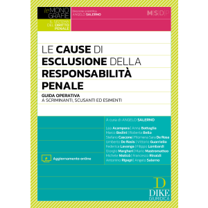 LE CAUSE DI ESCLUSIONE DELLA RESPONSABILITÀ PENALE