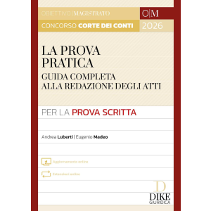 CONCORSO MAGISTRATURA CORTE DEI CONTI 2026 LA PROVA PRATICA