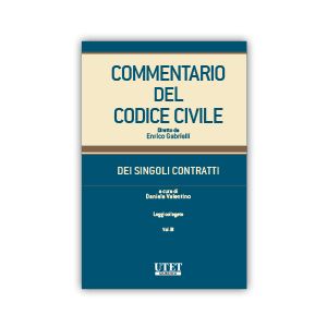 COMMENTARIO DEL CODICE CIVILE-DEI SINGOLI CONTRATTI - LEGGI COLLEGATE -vol. IIl