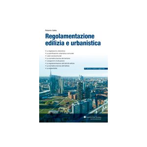 REGOLAMENTAZIONE URBANISTICA ED EDILIZI