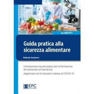 GUIDA PRATICA ALLA SICUREZZA ALIMENTARE