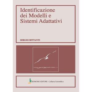 IDENTIFICAZIONE DEI MODELLI E SISTEMI ADATTIVI