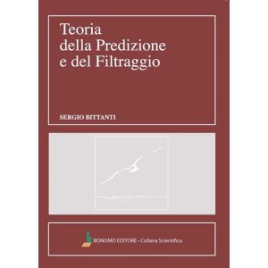 TEORIA DELLA PREDIZIONE E DEL FILTRAGGIO