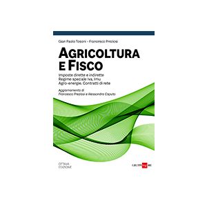 AGRICOLTURA E FISCO 2021