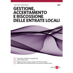 GESTIONE, ACCERTAMENTO E RISCOSSIONE DELLE ENTRATE LOCALI