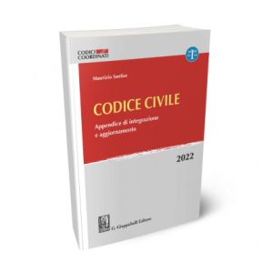 CODICE CIVILE Appendice di integrazione e aggiornamento 2022