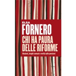 CHI HA PAURA DELLE RIFORME