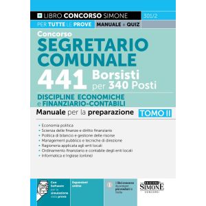 301/2 CONCORSO SEGRETARIO COMUNALE 441 BORSISTI per 340 Posti – TOMO II Discipline Economiche e Finanziario-Contabili – Manuale