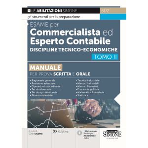61/2 ESAME PER COMMERCIALISTA ED ESPERTO CONTABILE Discipline tecnico-economiche Tomo II