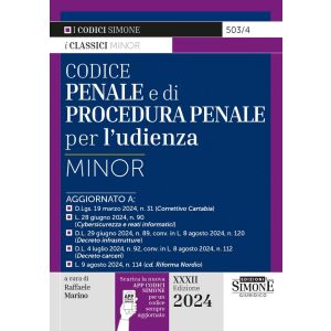 503/4 CODICE PENALE E DI PROCEDURA PENALE Minor  2024 PER L'UDIENZA