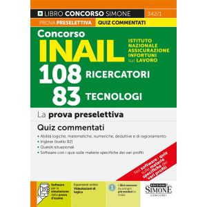 342/1 CONCORSO INAIL 108 Ricercatori – 83 Tecnologi – La prova preselettiva