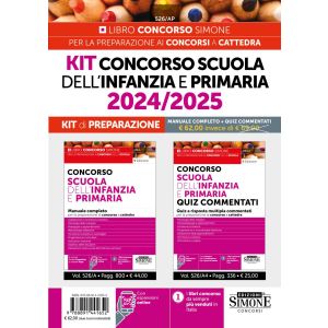 526/AP KIT CONCORSO SCUOLA DELL'INFANZIA E PRIMARIA 2024/25 Manuale Completo + Quiz Commentati