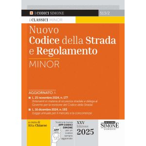 513/2 NUOVO CODICE DELLA STRADA 2025 e regolamento Minor