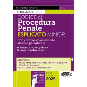E4/A CODICE DI PROCEDURA PENALE ESPLICATO 2025 MINOR