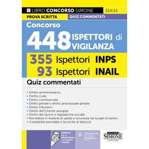 324/1A CONCORSO 448 ISPETTORI DI VIGILANZA 355 Ispettori INPS 93 Ispettori INAIL