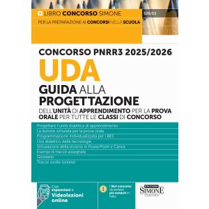 526/D1 CONCORSO PNRR3 2025/2026  UDA Guida alla progettazione dell’unità di apprendimento per la prova orale per tutte le classi di concorso