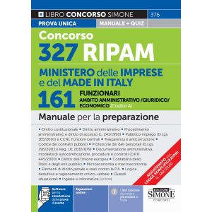 376 CONCORSO 327 RIPAM Ministero delle Imprese e del Made in Italy – 161 Funzionari in Ambito Amministrativo/Giuridico/Economico (Codice A)